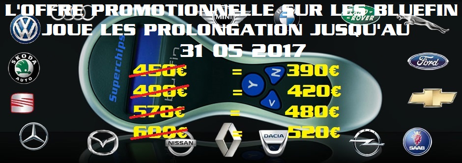 PROMTION BLUEFIN JUSQU'AU 31-05-2017